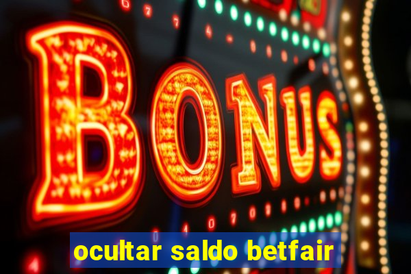 ocultar saldo betfair